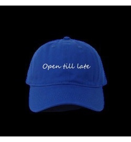 OPEN TILL LATE